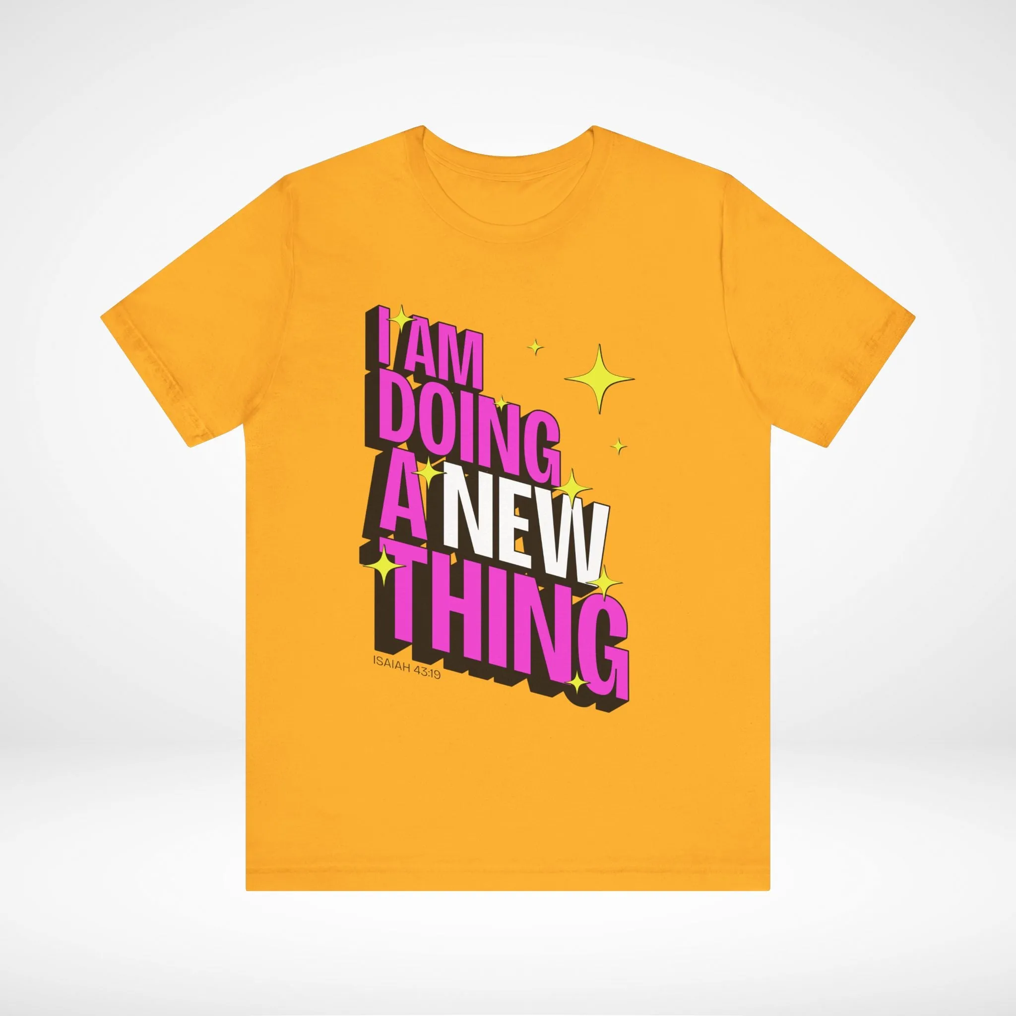 A New Thing T-Shirt - Limited Edition