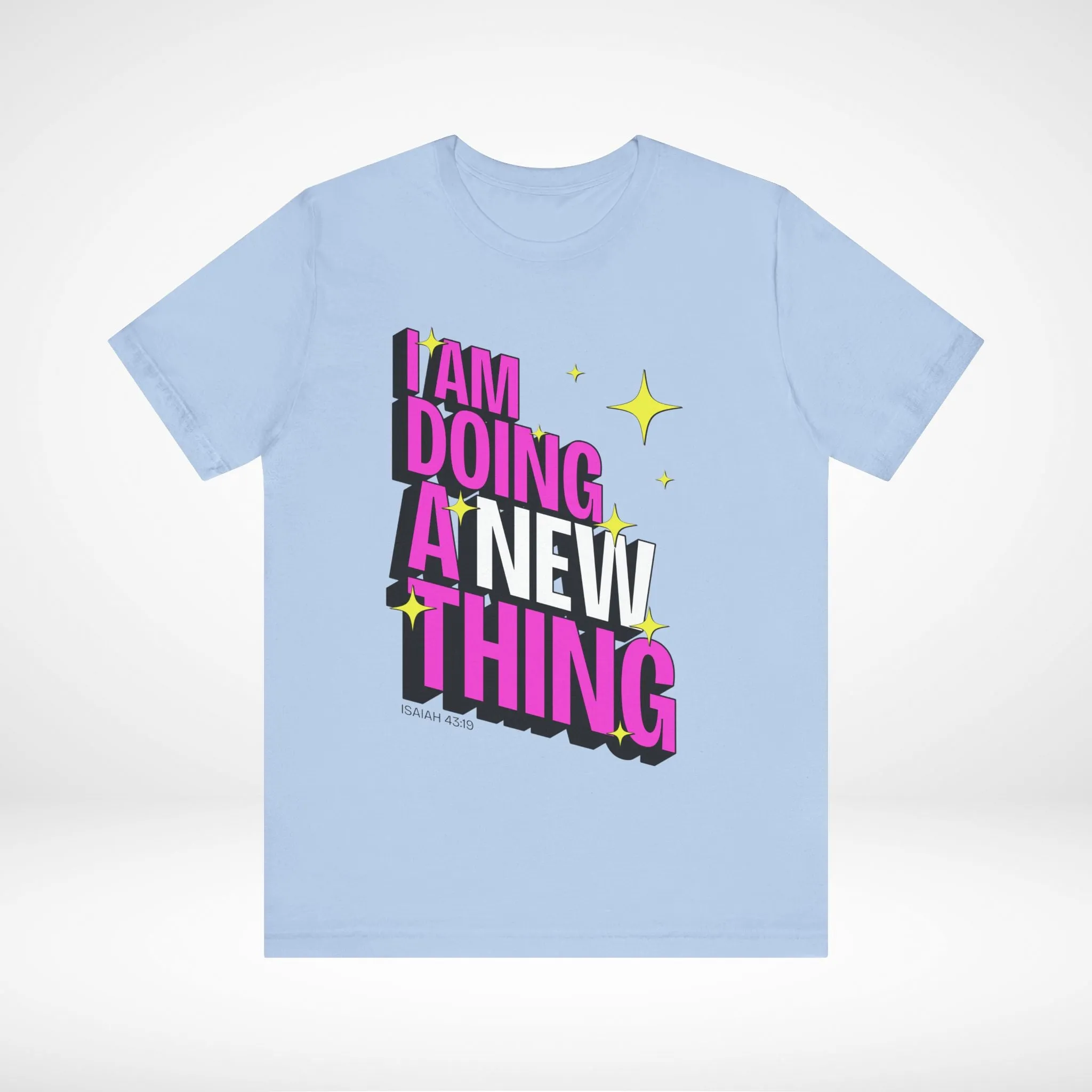 A New Thing T-Shirt - Limited Edition